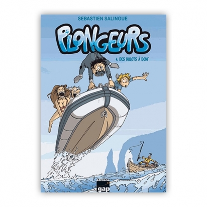 Plongeurs tome 4 - Des bulots à donf!
