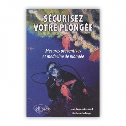 Sécurisez votre plongée