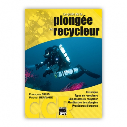 Le guide de la plongée en recycleur