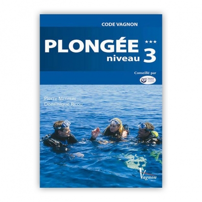 Code Vagnon - la plongée - Niveau 3